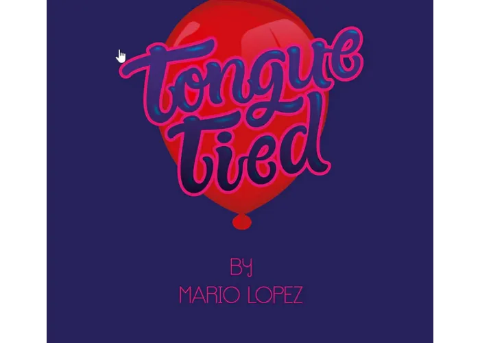 Tongue Tied by Mario Lopez Refill