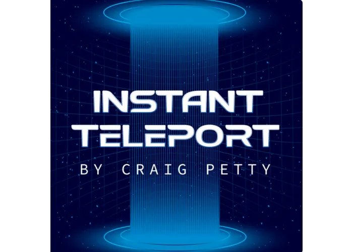 Instant Teleport by Craig Petty