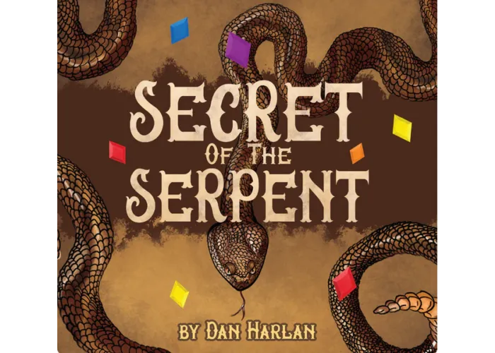 Secret of the Serpent by Dan Harlan