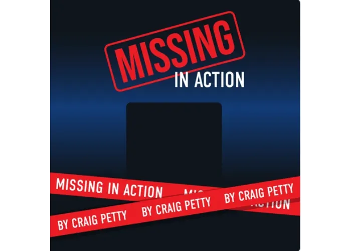 Missing in Action by Craig Petty & Mandy Roth