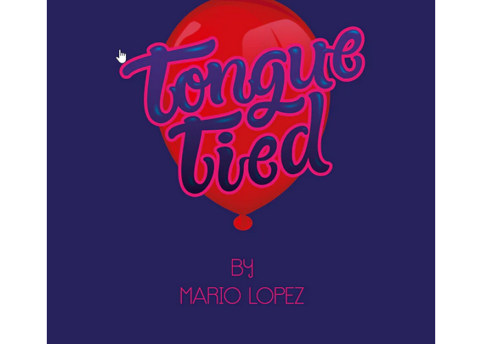 Tongue Tied by Mario Lopez Refill