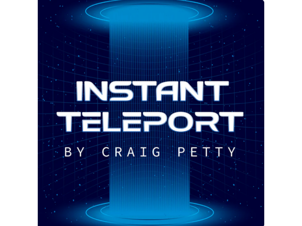 Instant Teleport by Craig Petty