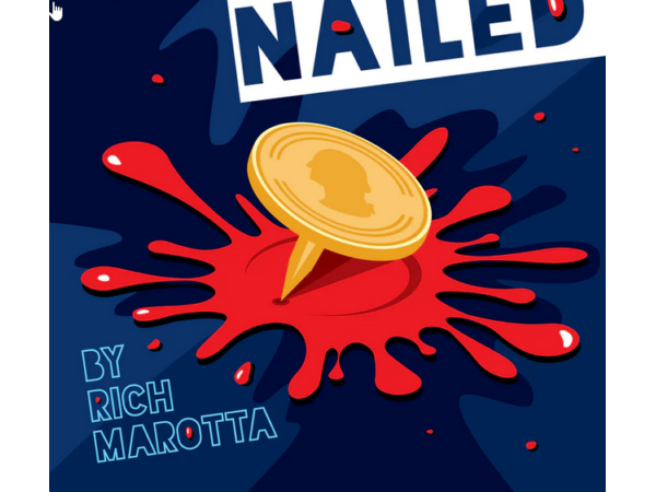 Nailed by Rich Marotta