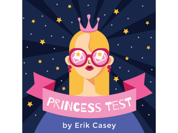 Princess Test by Erik Casey
