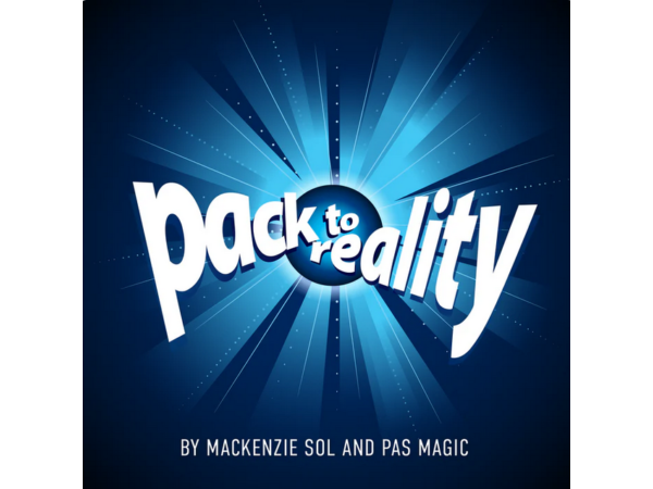 Pack To Reality by Mackenzie Sol and PAS Magic