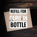 REFILLS FOR CUBE IN BOTTLE - Latex Bottle